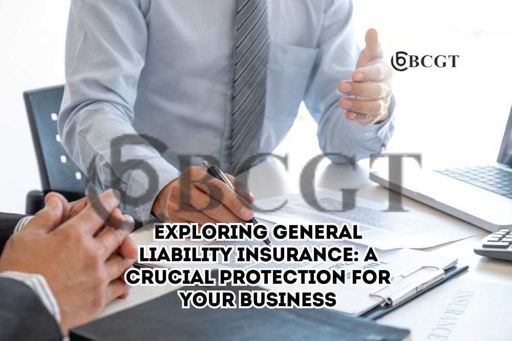 General Liability Insurance